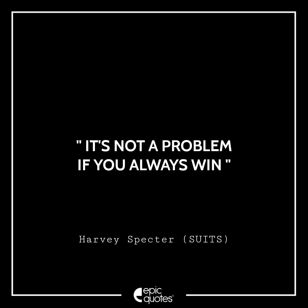 Best 30 Harvey Specter Quotes From SUITS