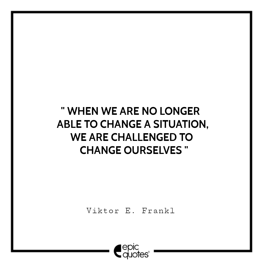 15 Best Life Quotes from Viktor Frankl’s Search For Meaning