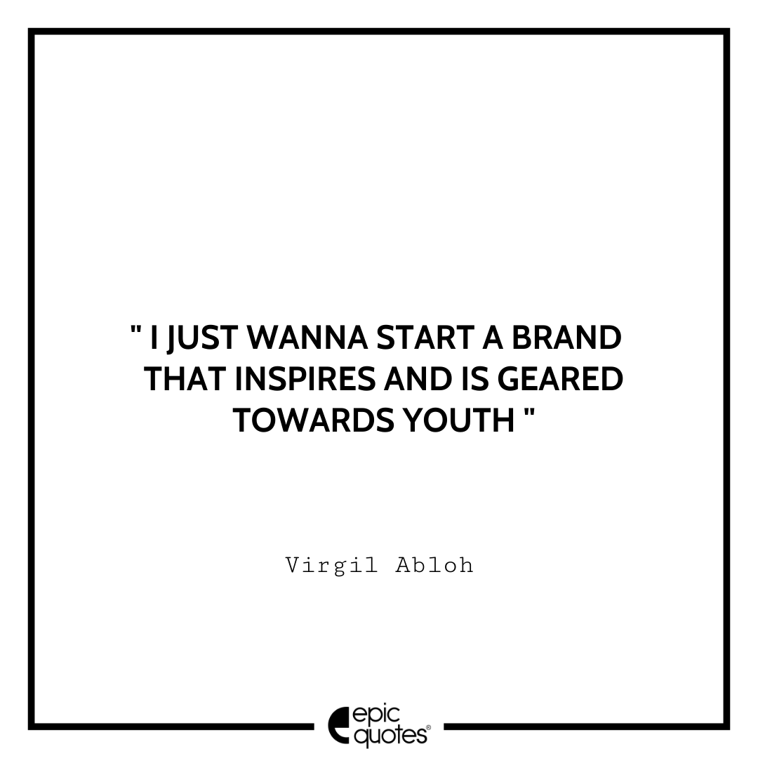 Quotes about Ye from Abloh-isms, a curation of various quotes from Virgil  Abloh 🖤🕊 : r/WestSubEver