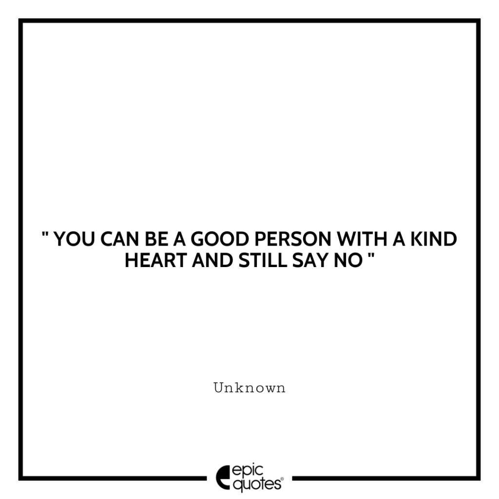 you-can-be-a-good-person-with-a-kind-heart-and-still-say-no